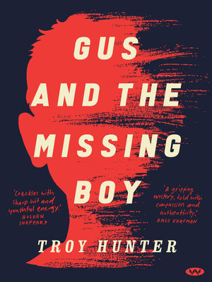 cover image of Gus and the Missing Boy